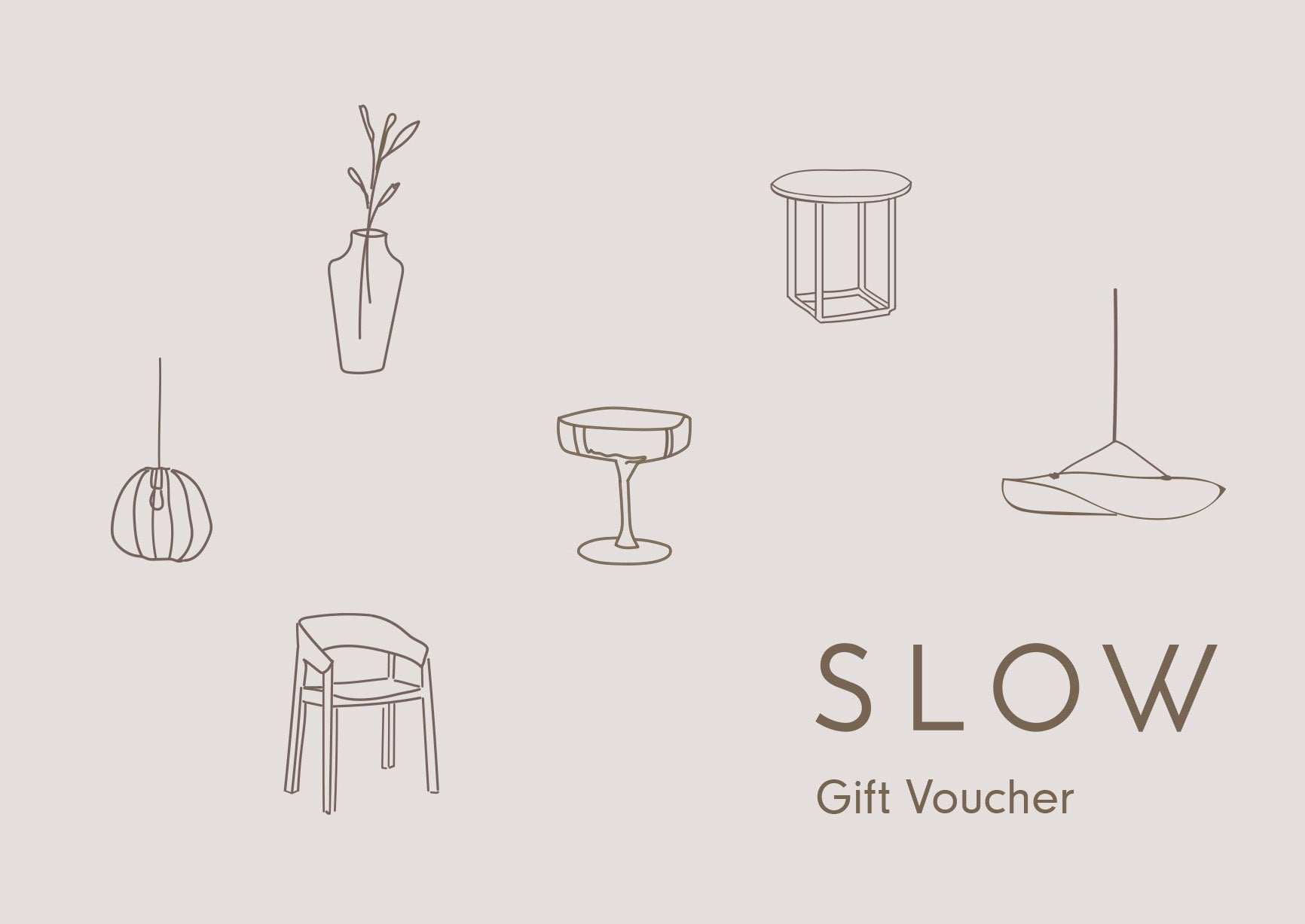 SLOW GIFT VOUCHER